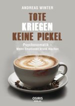 Tote kriegen keine Pickel
