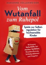 Selbstregulation für hochsensible Kinder
