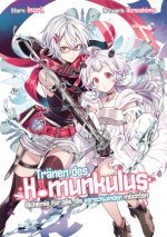 Tränen des Homunkulus - Alchemie für alle, die verschwinden möchten