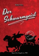 Der Schwarmgeist