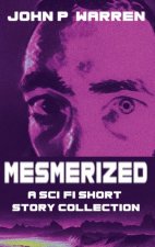 Mesmerized