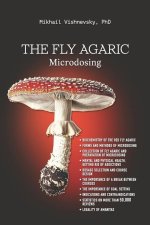 The Fly Agaric. Microdosing