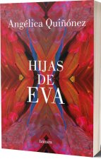Hijas de Eva / Eva's Daughters