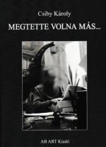 Megtette volna más