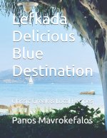 Lefkada Delicious Blue Destination