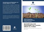 Vermehrung und Phänologie von Corema album (L.) D.Don