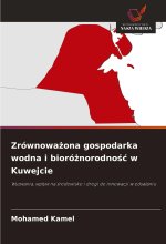 Zrównowa?ona gospodarka wodna i bioró?norodno?? w Kuwejcie