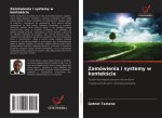 Zamówienia i systemy w kontek?cie