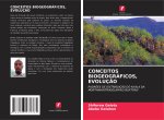 CONCEITOS BIOGEOGRÁFICOS, EVOLUÇ?O