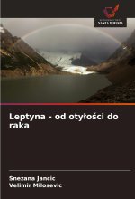 Leptyna - od oty?o?ci do raka
