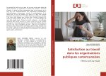 Satisfaction au travail dans les organisations publiques camerounaises
