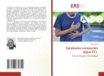 Syndrome coronarien aigue ST+