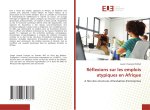 Réflexions sur les emplois atypiques en Afrique