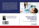 ADJUVANT TRENDS IN LOCAL ANESTHETIC PROCEDURES AND TECHNIQUES