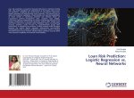 Loan Risk Prediction: Logistic Regression vs. Neural Networks