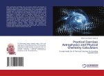 Practical Exercises Astrophysics and Physical Chemistry Calculators