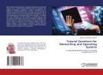 Tutorial Questions for Networking and Operating Systems