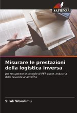 Misurare le prestazioni della logistica inversa