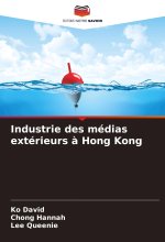 Industrie des médias extérieurs ? Hong Kong