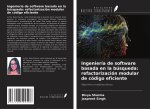 Ingeniería de software basada en la búsqueda: refactorización modular de código eficiente