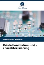 Kristallwachstum und -charakterisierung