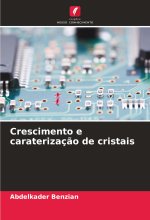 Crescimento e caraterizaç?o de cristais