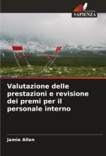 Valutazione delle prestazioni e revisione dei premi per il personale interno