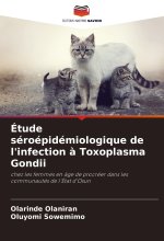 Étude séroépidémiologique de l'infection ? Toxoplasma Gondii