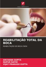 REABILITAÇ?O TOTAL DA BOCA