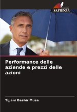 Performance delle aziende e prezzi delle azioni