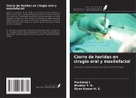 Cierre de heridas en cirugía oral y maxilofacial