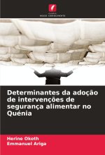 Determinantes da adoç?o de intervenç?es de segurança alimentar no Quénia