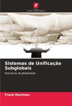 Sistemas de Unificaç?o Subglobais