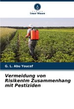 Vermeidung von RisikenIm Zusammenhang mit Pestiziden