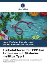 Risikofaktoren für CKD bei Patienten mit Diabetes mellitus Typ 2