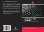 APLICAÇ?ES PÓS-COLONIAIS