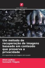 Um método de recuperaç?o de imagens baseado em conteúdo que preserva a privacidade