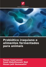 Probiótico iraquiano e alimentos fermentados para animais