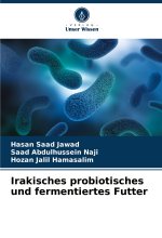 Irakisches probiotisches und fermentiertes Futter