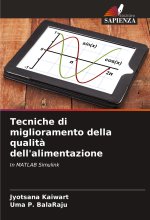 Tecniche di miglioramento della qualit? dell'alimentazione