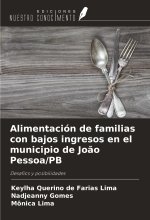 Alimentación de familias con bajos ingresos en el municipio de Jo?o Pessoa/PB