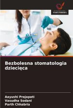 Bezbolesna stomatologia dzieci?ca