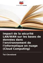 Impact de la sécurité LAN/WAN sur les bases de données dans l'environnement de l'informatique en nuage (Cloud Computing)