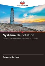 Syst?me de notation