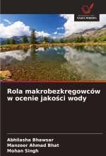 Rola makrobezkr?gowców w ocenie jako?ci wody