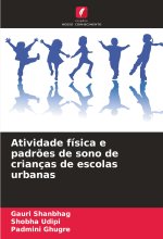 Atividade física e padr?es de sono de crianças de escolas urbanas