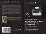Evaluación de la satisfacción del servicio mediante análisis multivariante