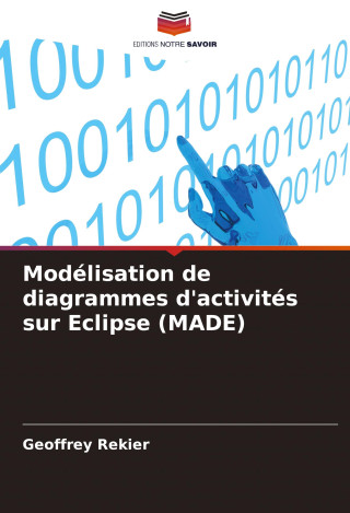 Modélisation de diagrammes d'activités sur Eclipse (MADE)