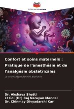 Confort et soins maternels : Pratique de l'anesthésie et de l'analgésie obstétricales