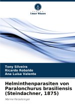 Helminthenparasiten von Paralonchurus brasiliensis (Steindachner, 1875)